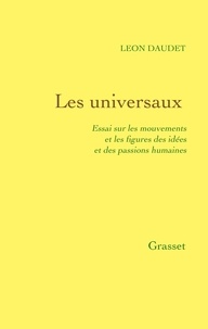 Léon Daudet - Les universaux.
