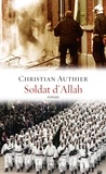 Christian Authier - Soldat d'Allah - roman.
