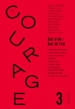  Collectif - Revue le courage n°3 - Age d'or / Age de fer.