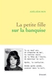 Adélaïde Bon - La petite fille sur la banquise.