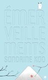 Sandrine Kao - Emerveillements.