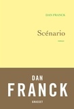 Dan Franck - Scénario - roman.