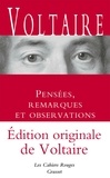  Voltaire - Pensées, remarques et observations - Inédit - Les Cahiers Rouges.