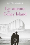 Billy O'Callaghan - Les amants de Coney Island - roman.