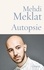 Mehdi Meklat - Autopsie.