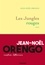 Jean-Noël Orengo - Les Jungles rouges - roman.