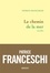 Patrice Franceschi - Le chemin de la mer - Nouvelles.