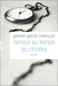 Gabriel García Márquez - L'amour aux temps du choléra.