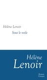 Hélène Lenoir - Sous le voile.