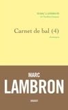 Marc Lambron - Carnet de bal, 4 - chroniques.