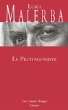 Luigi Malerba - Le Protagoniste.