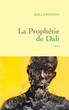 Balla Fofana - La prophétie de Dali.
