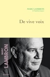 Marc Lambron - De vive voix.