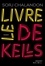 Sorj Chalandon - Le livre de Kells.