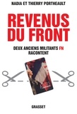 Thierry Portheault et Nadia Portheault - Revenus du Front - Deux anciens militants FN racontent.