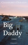 Chahdortt Djavann - Big daddy - roman.