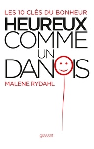 Malene Rydahl - Heureux comme un Danois.