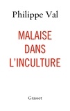 Philippe Val - Malaise dans l'inculture - essai.