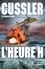 Clive Cussler et Graham Brown - NUMA  : L'heure H.