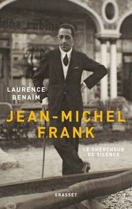 Laurence Benaïm - Jean-Michel Frank - Le chercheur de silence.