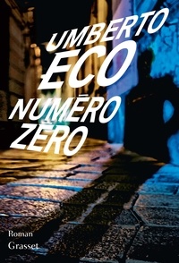 Umberto Eco - Numéro zéro.