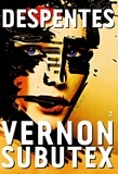 Virginie Despentes - Vernon Subutex, 2 - roman.