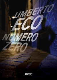 Umberto Eco - Numéro zéro - roman.
