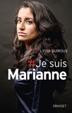 Lydia Guirous - Je suis Marianne.