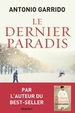 Antonio Garrido - Le dernier paradis.