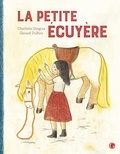 Charlotte Gingras et Gérard DuBois - La petite écuyère.