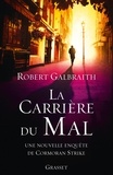 Robert Galbraith - La carrière du mal.