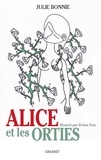 Julie Bonnie - Alice et les orties.