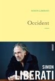 Simon Liberati - Occident - roman.