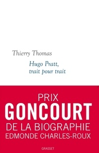 Thierry Thomas - Hugo Pratt, trait pour trait.