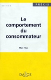 Marc Filser - Le comportement du consommateur.