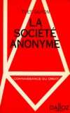 Yves Guyon - La société anonyme.