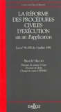 Benoît Nicod - La Reforme Des Procedures Civiles D'Execution. Un An D'Application, Loi N° 91-650 Du 9 Juillet 1991.
