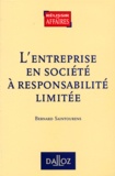 Bernard Saintourens - L'entreprise en société à responsabilité limitée.