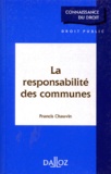 Francis Chauvin - La responsabilité des communes.