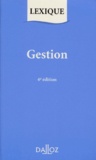 Alain-Charles Martinet et  Collectif - Gestion. Lexique, 4eme Edition.