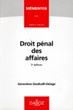 Geneviève Giudicelli-Delage - Droit Penal Des Affaires. 3eme Edition.