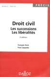 Yves Lequette et François Terré - Droit civil : les successions, les libéralités.