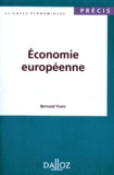 Bernard Yvars - Economie Europeenne. Edition 1997.