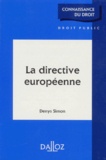 Denys Simon - La directive européenne.