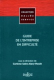 Francine Macorig-Venier et Corinne Mascala - Guide De L'Entreprise En Difficulte. Edition 1997.