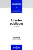 Jean Roche et André Pouille - Libertés publiques.