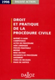 Serge Guinchard - Droit et pratique de la procédure civile.