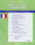 Jean-François Delenda - Achat Et Vente D'Entreprises. 2eme Edition 1997.