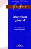 Philippe Marchessou et Jacques Grosclaude - Droit fiscal général.