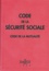 Françoise Bousez et Dominique Chelle - Code de la Sécurité Sociale et Code de la mutualité - Edition 1999.